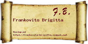 Frankovits Brigitta névjegykártya